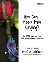 How Can I Keep From Singing? SATB choral sheet music cover Thumbnail